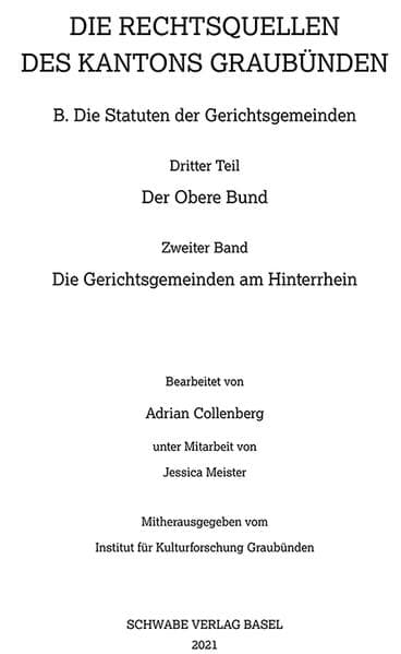 Die Rechtsquellen der Gerichtsgemeinden am Hinterrhein