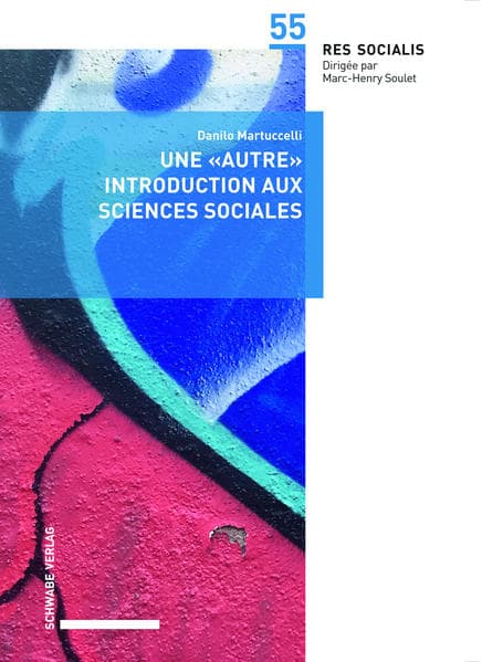 Une «autre» introduction aux sciences sociales