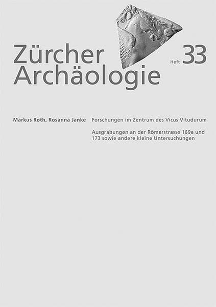 Forschungen im Zentrum des Vicus Vitudurum