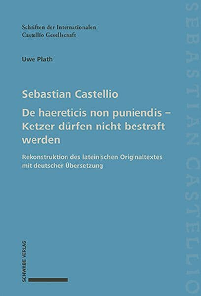 De haereticis non puniendis – Ketzer dürfen nicht bestraft werden