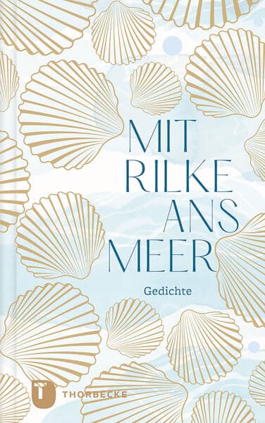 Mit Rilke ans Meer