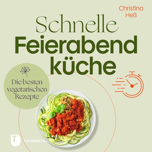 Schnelle Feierabendküche