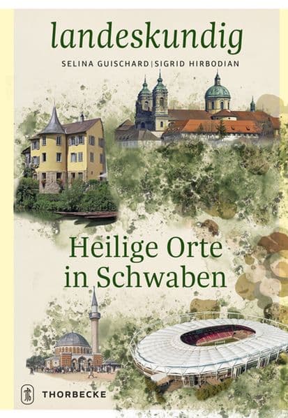 Heilige Orte in Schwaben