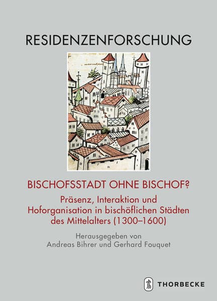 Bischofsstadt ohne Bischof?