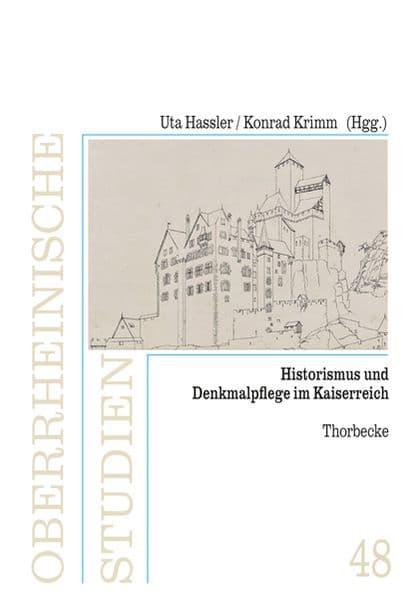 Historismus und Denkmalpflege im Kaiserreich
