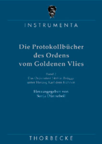 Das Ordensfest 1468 in Brügge unter Herzog Karl dem Kühnen