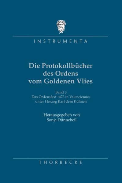 Die Protokollbücher des Ordens vom Goldenen Vlies, 3