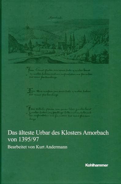 Das älteste Urbar des Klosters Amorbach von 1395/97