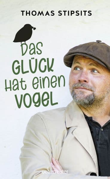 Das Glück hat einen Vogel – Neuauflage
