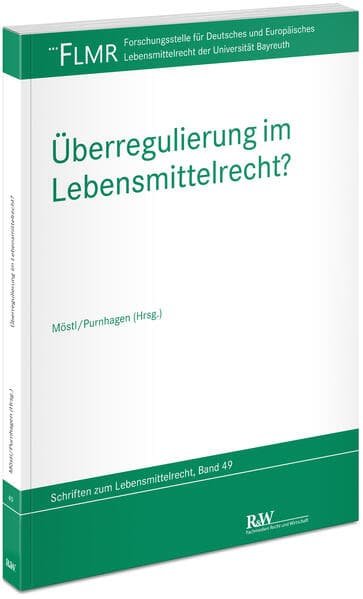 Überregulierung im Lebensmittelrecht?