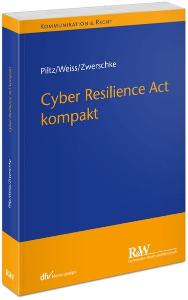 Cyber Resilience Act kompakt