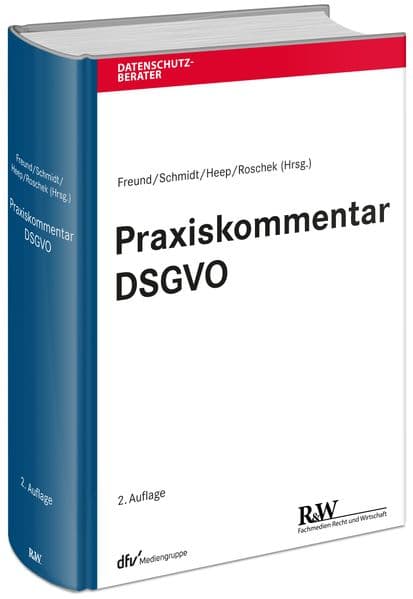 Praxiskommentar DSGVO
