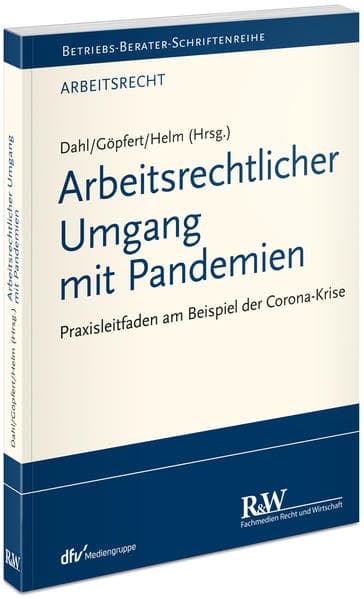 Arbeitsrechtlicher Umgang mit Pandemien