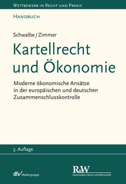 Kartellrecht und Ökonomie