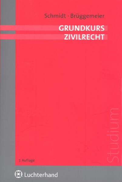 Grundkurs Zivilrecht