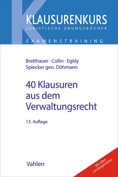 40 Klausuren aus dem Verwaltungsrecht