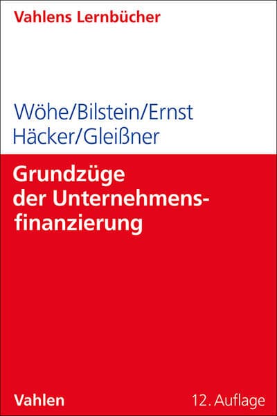 Lernbücher für Wirtschaft und Recht / Grundzüge der Unternehmensfinanzierung