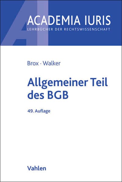 Academia Iuris / Allgemeiner Teil des BGB
