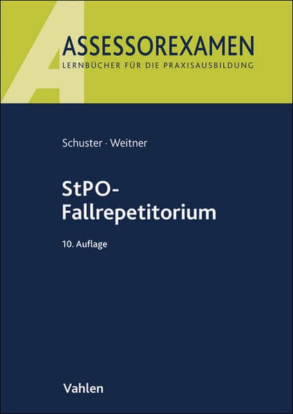 StPO-Fallrepetitorium