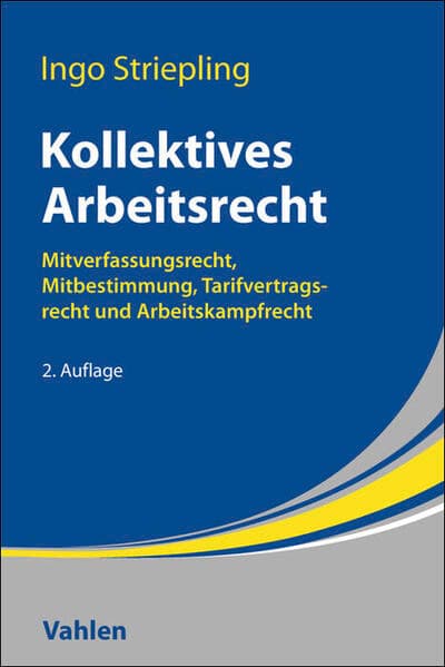 Kollektives Arbeitsrecht