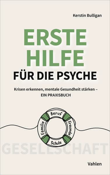 Erste Hilfe für die Psyche