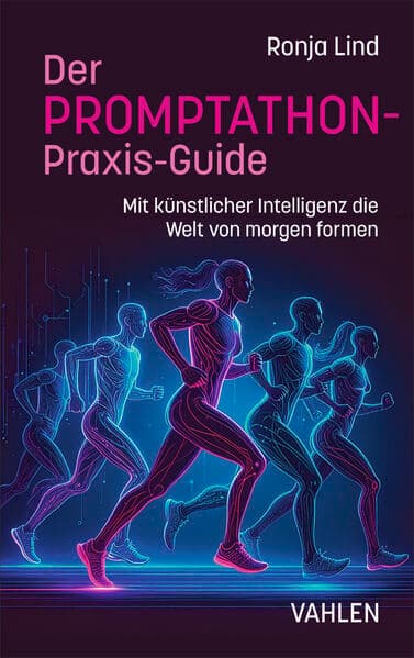 Der Promptathon-Praxis-Guide