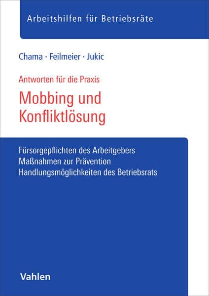 Mobbing und Konfliktlösung für Betriebsräte