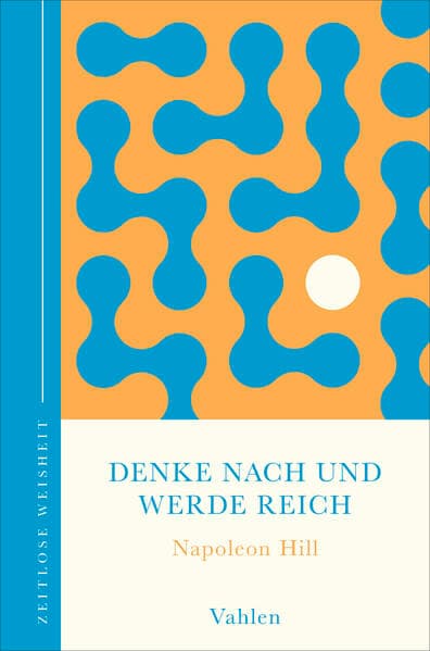 Denke nach und werde reich