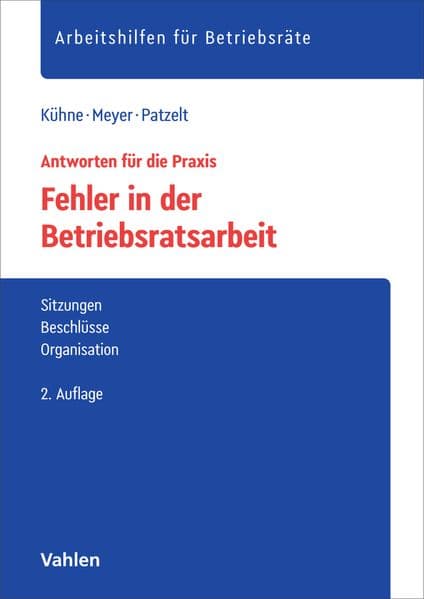 Fehler in der Betriebsratsarbeit