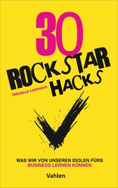 Die 30 Rockstar Hacks