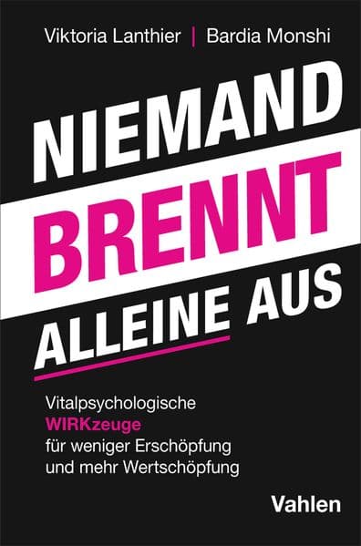 Niemand brennt alleine aus