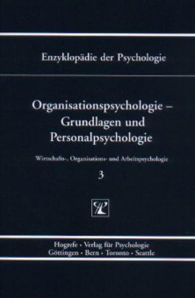 Organisationspsychologie – Grundlagen und Personalpsychologie