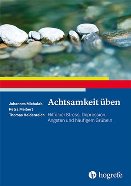 Achtsamkeit üben