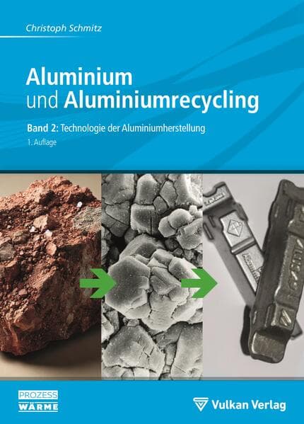 Aluminium und Aluminiumrecycling Band 2