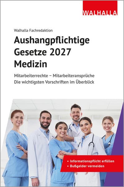 Aushangpflichtige Gesetze 2027 Medizin
