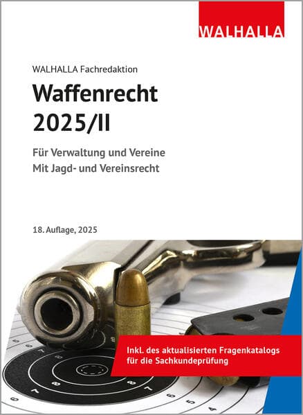 Waffenrecht 2025/II