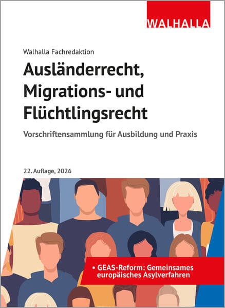 Ausländerrecht, Migrations- und Flüchtlingsrecht