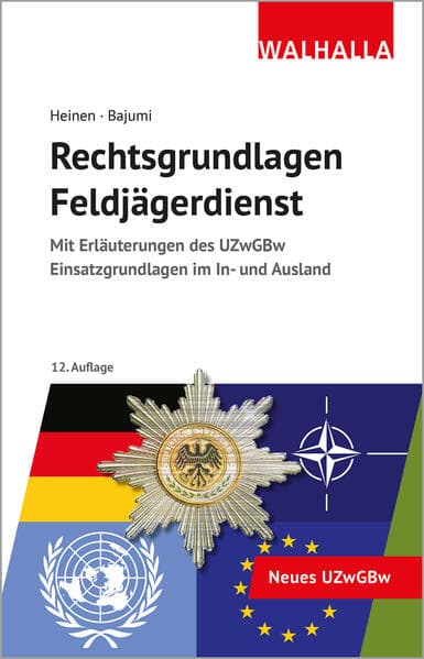 Rechtsgrundlagen Feldjägerdienst
