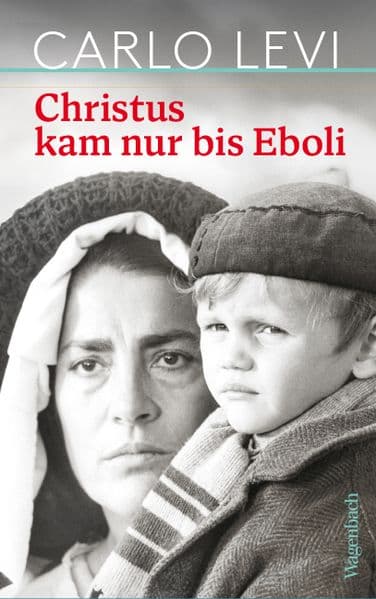 Christus kam nur bis Eboli