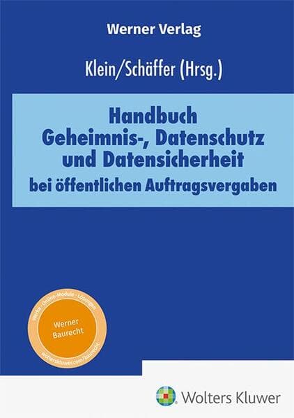 Handbuch Geheimnis-, Datenschutz und Datensicherheit bei öffentlichen Auftragsvergaben
