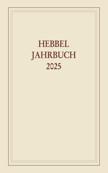 Hebbel-Jahrbuch 80/2025