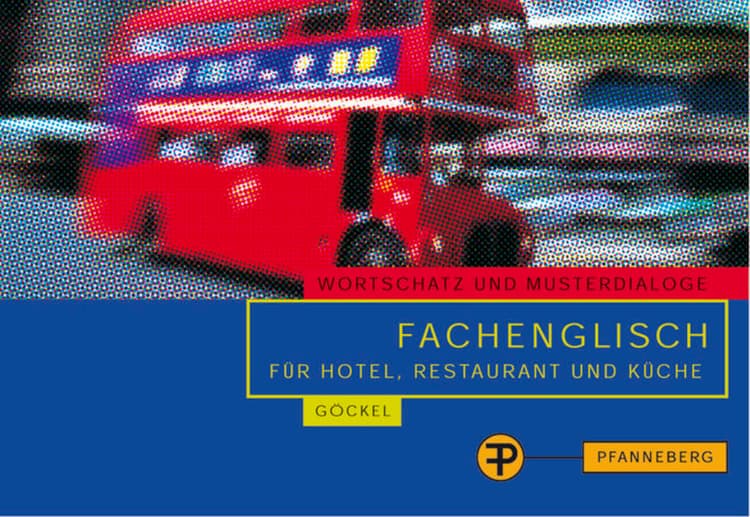 Fachenglisch für Hotel, Restaurant und Küche