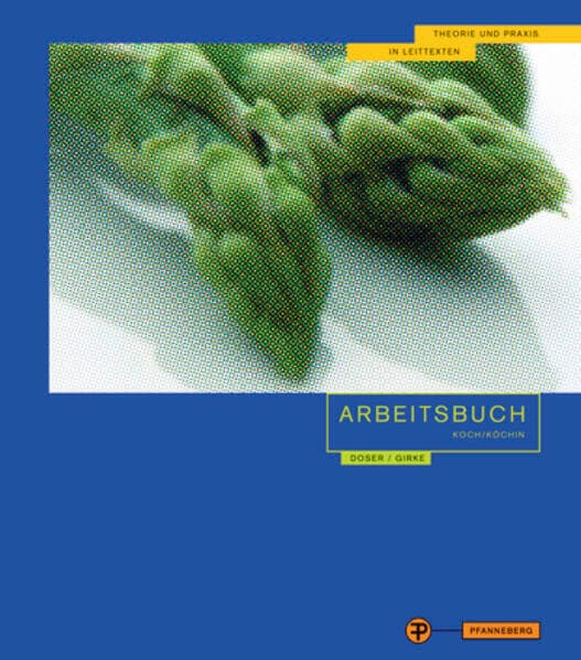 Arbeitsbuch Koch/Köchin 1. Jahrgangsstufe