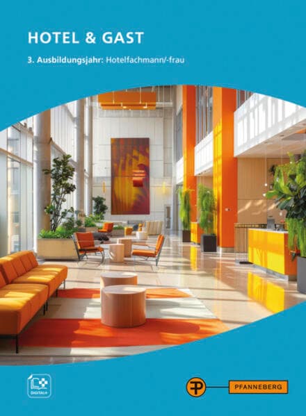 Hotel & Gast, 3. Ausbildungsjahr, Hotelfachleute