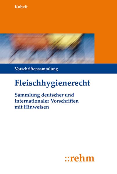 Fleischhygienerecht