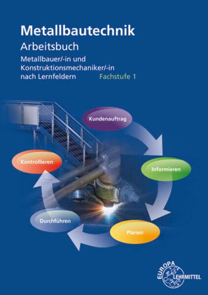 Metallbautechnik Arbeitsbuch Fachstufe 1