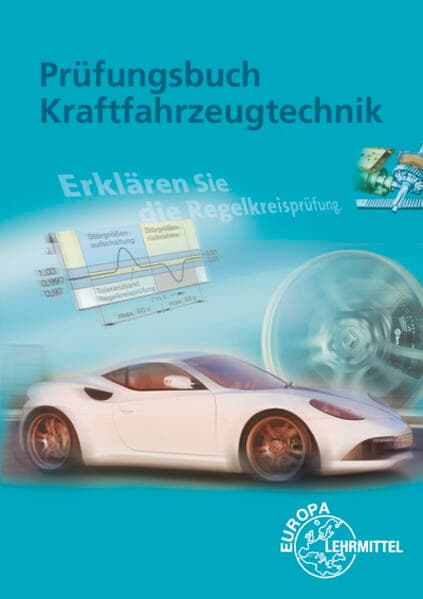 Prüfungsbuch Kraftfahrzeugtechnik