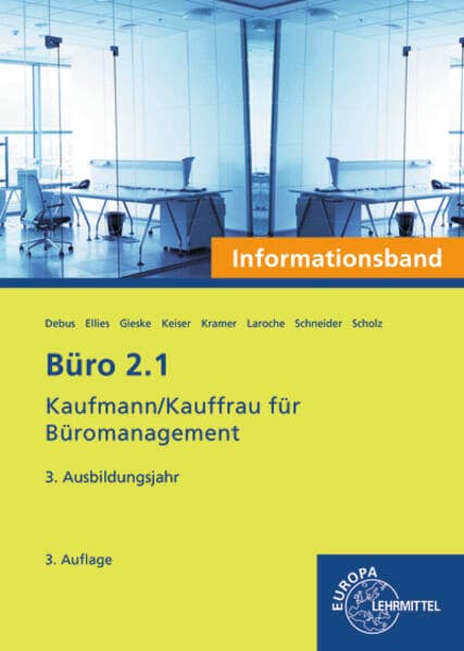 Büro 2.1 - Kaufmann/Kauffrau für Büromanagement, Informationsband, 3. Ausb.jahr