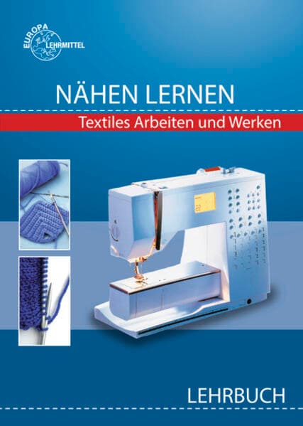 Nähen lernen Lehrbuch
