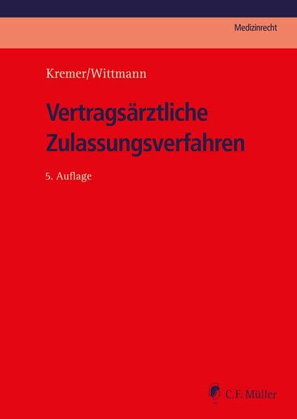 Vertragsärztliche Zulassungsverfahren